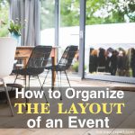 How to Organize the Layout of an Event