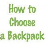 Image of phrase "How to Choose a Backpack"