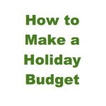 Image of phrase, How to Make a Holiday Budget