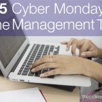 Image of woman typing on a laptop and phrase, 5 Cyber Monday Time Management Tips