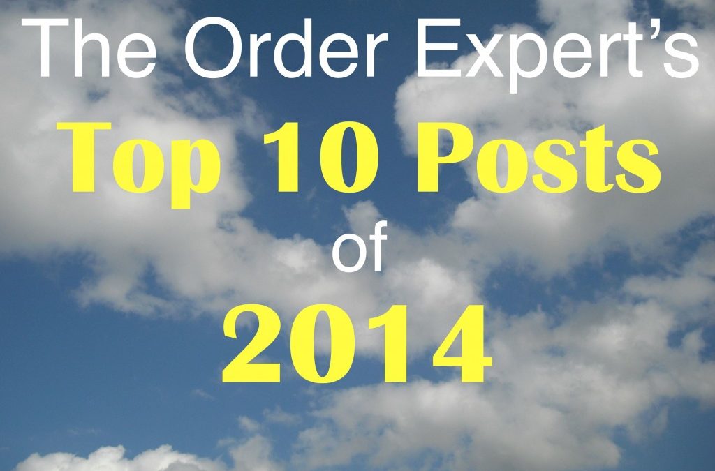 The Order Expert’s Top 10 Posts of 2014