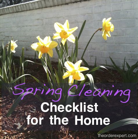 Image of yellow daffodils and the phrase, Spring Cleaning Checklist for the Home