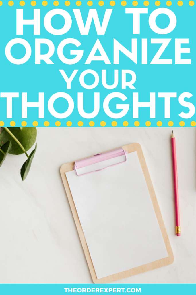 organizing thoughts for an essay