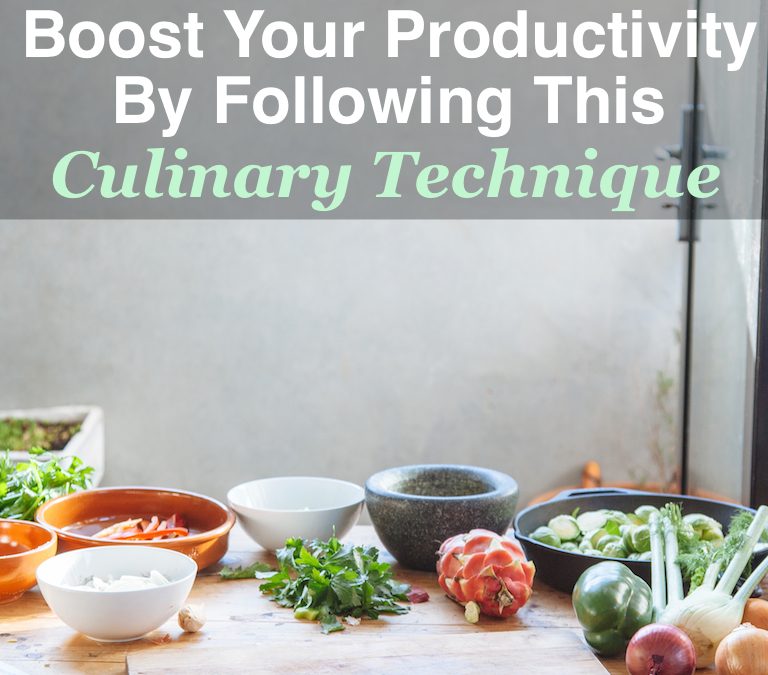 Boost Your Productivity with this Culinary Technique