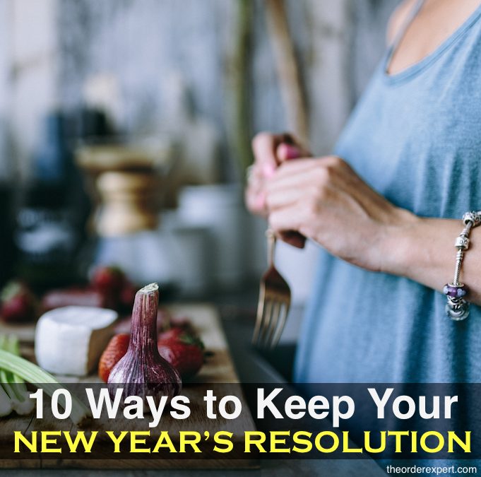 10 Ways to Keep Your New Year’s Resolution