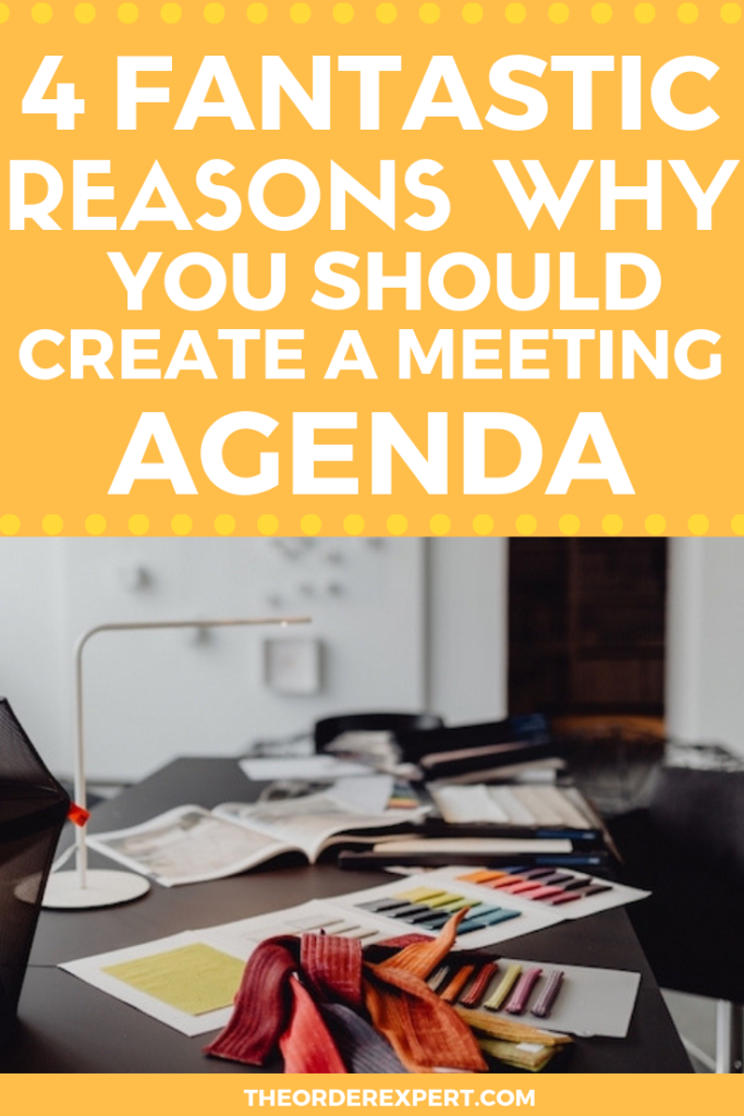 4 Fantastic Reasons Why You Should Create a Meeting Agenda