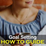 Goal Setting How-to-Guide