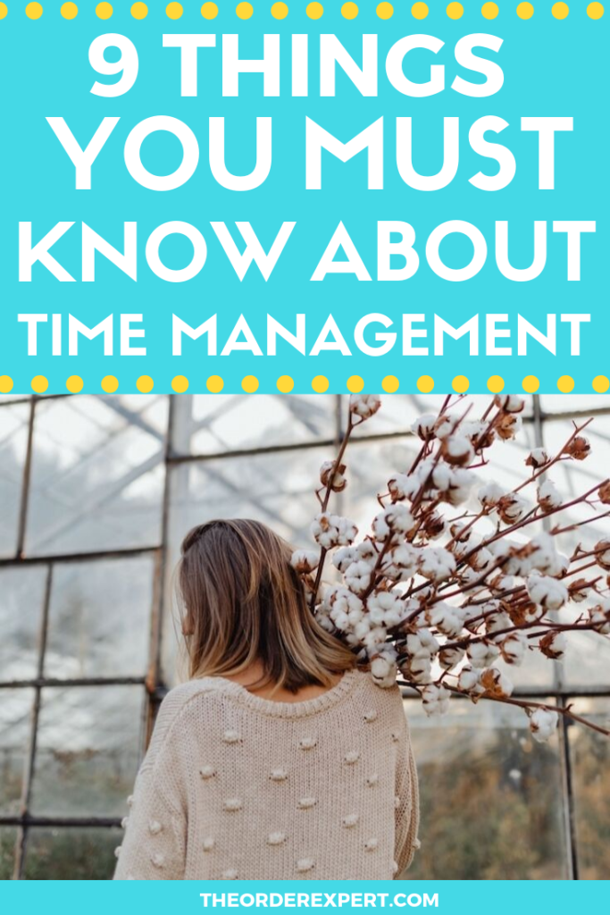 9 Things You Must Know About Time Management